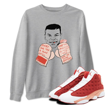 13s Dune Red shirts to match jordans Everyone Has A Plan sneaker match tees Air Jordan 13 Dune Red SNRT Sneaker Tees streetwear brand Heather Grey 1 unisex cotton tee