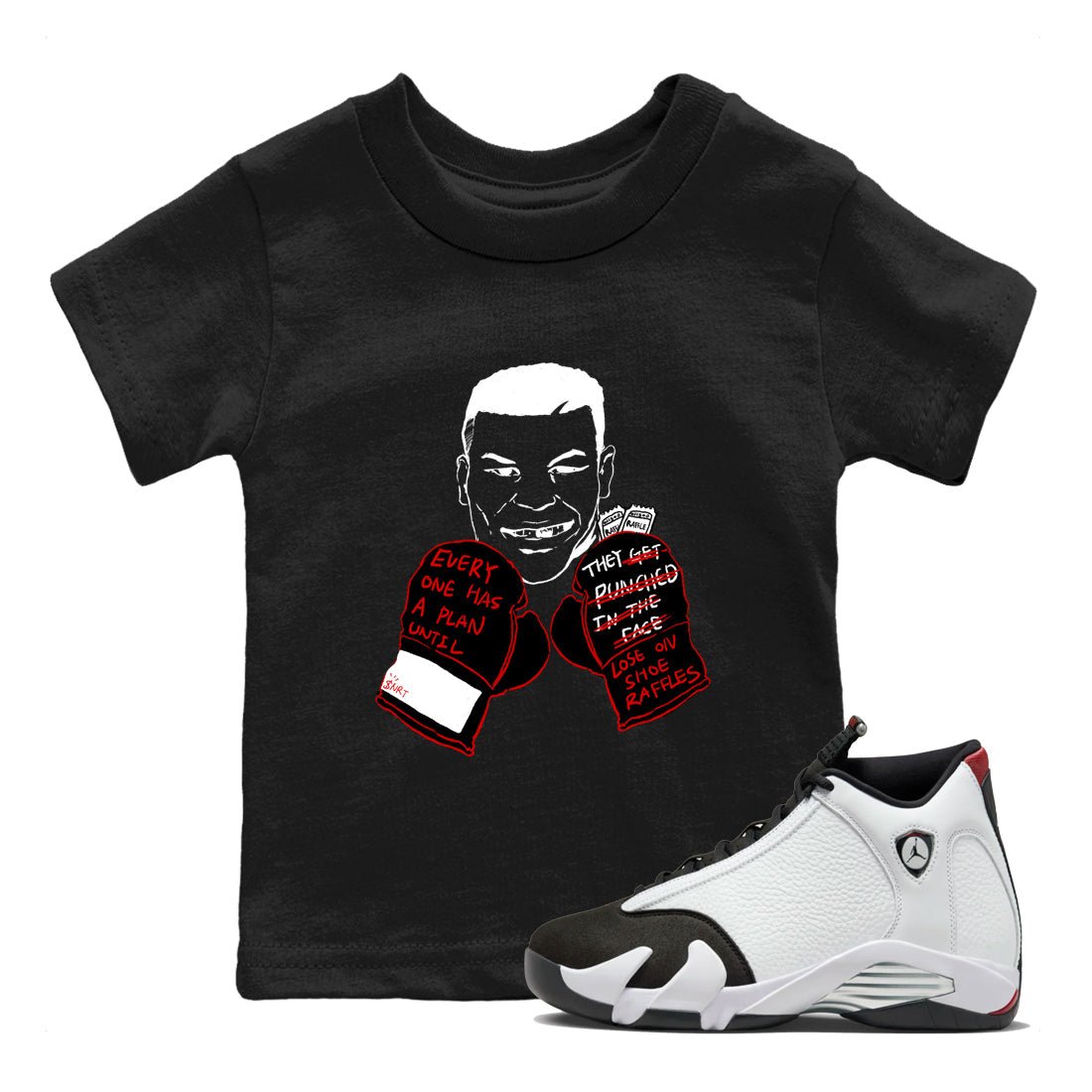 Air Jordan 14 Black Toe t shirts to match sneakers Everyone Has A Plan sneaker match tees 14s Black Toe sneaker match tee SNRT Sneaker Tees Youth Baby Black 1 tee
