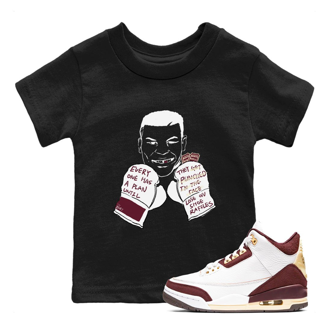 AJ3 A Ma Maniere x Burgundy Crush shirts to match jordans Everyone Has A Plan sneaker match tees A Ma Maniére x Air Jordan 3 "Burgundy Crush" SNRT Sneaker Tees streetwear brand Baby and Youth Black 1 cotton tee