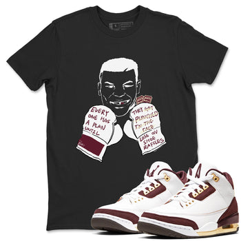 AJ3 A Ma Maniere x Burgundy Crush shirts to match jordans Everyone Has A Plan sneaker match tees A Ma Maniére x Air Jordan 3 "Burgundy Crush" SNRT Sneaker Tees streetwear brand Black 1 unisex cotton tee