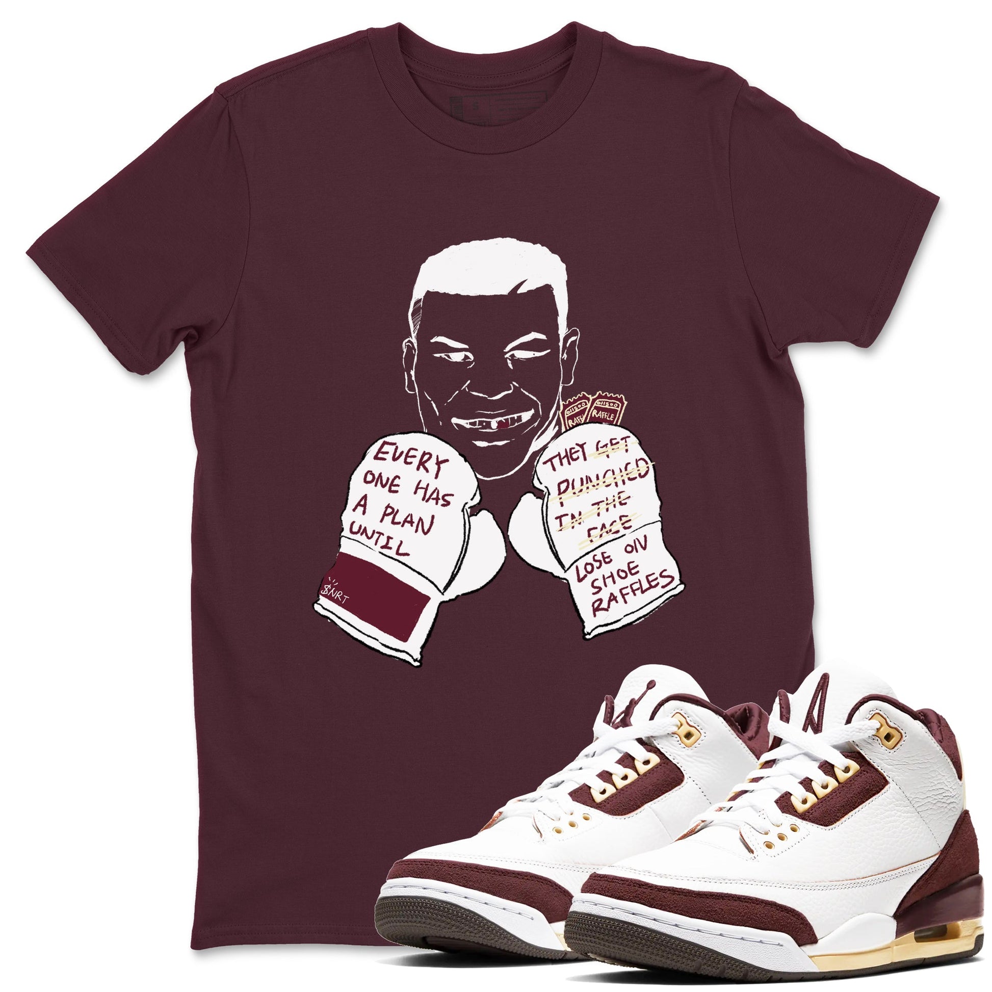 AJ3 A Ma Maniere x Burgundy Crush shirts to match jordans Everyone Has A Plan sneaker match tees A Ma Maniére x Air Jordan 3 "Burgundy Crush" SNRT Sneaker Tees streetwear brand Maroon 1 unisex cotton tee