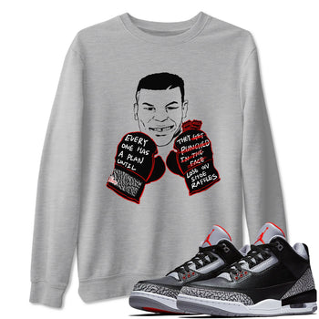 3s Black Cement shirts to match jordans Everyone Has A Plan sneaker match tees Air Jordan 3 Black Cement match shoes to clothes SNRT Sneaker Tees unisex cotton Heather Grey 1 shirts