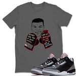 3s Black Cement shirts to match jordans Everyone Has A Plan sneaker match tees Air Jordan 3 Black Cement match shoes to clothes SNRT Sneaker Tees unisex cotton Cool Grey 1 shirts