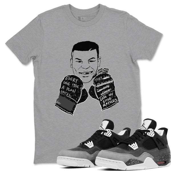 Air Jordan 4 Fear | Everyone Has A Plan Unisex Shirt | SNRT