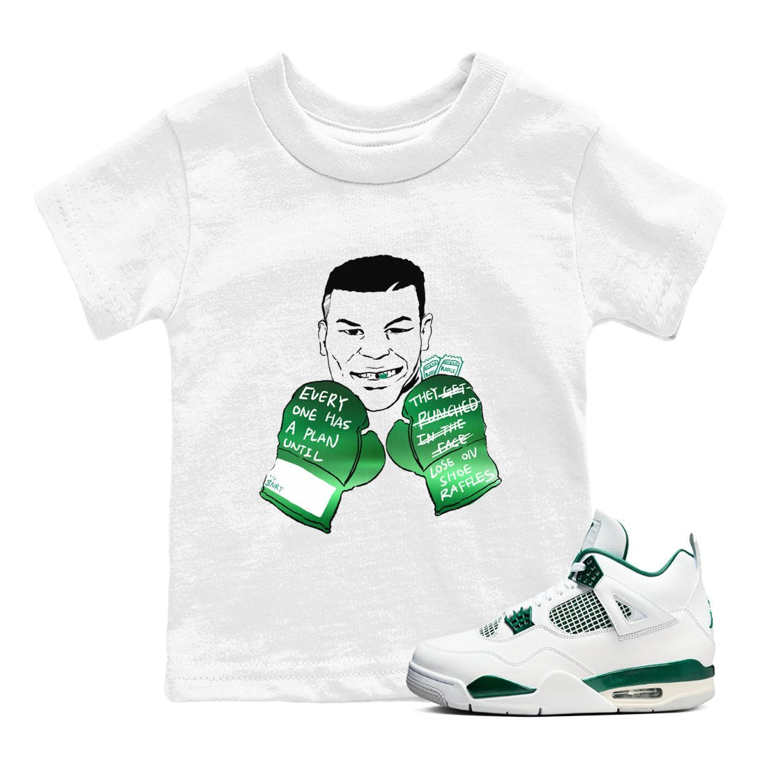 4s Oxidized Green shirts to match jordans Everyone Has A Plan sneaker match tees Air Jordan 4 Oxidized Green SNRT Sneaker Tees streetwear brand Baby and Youth White 1 cotton tee
