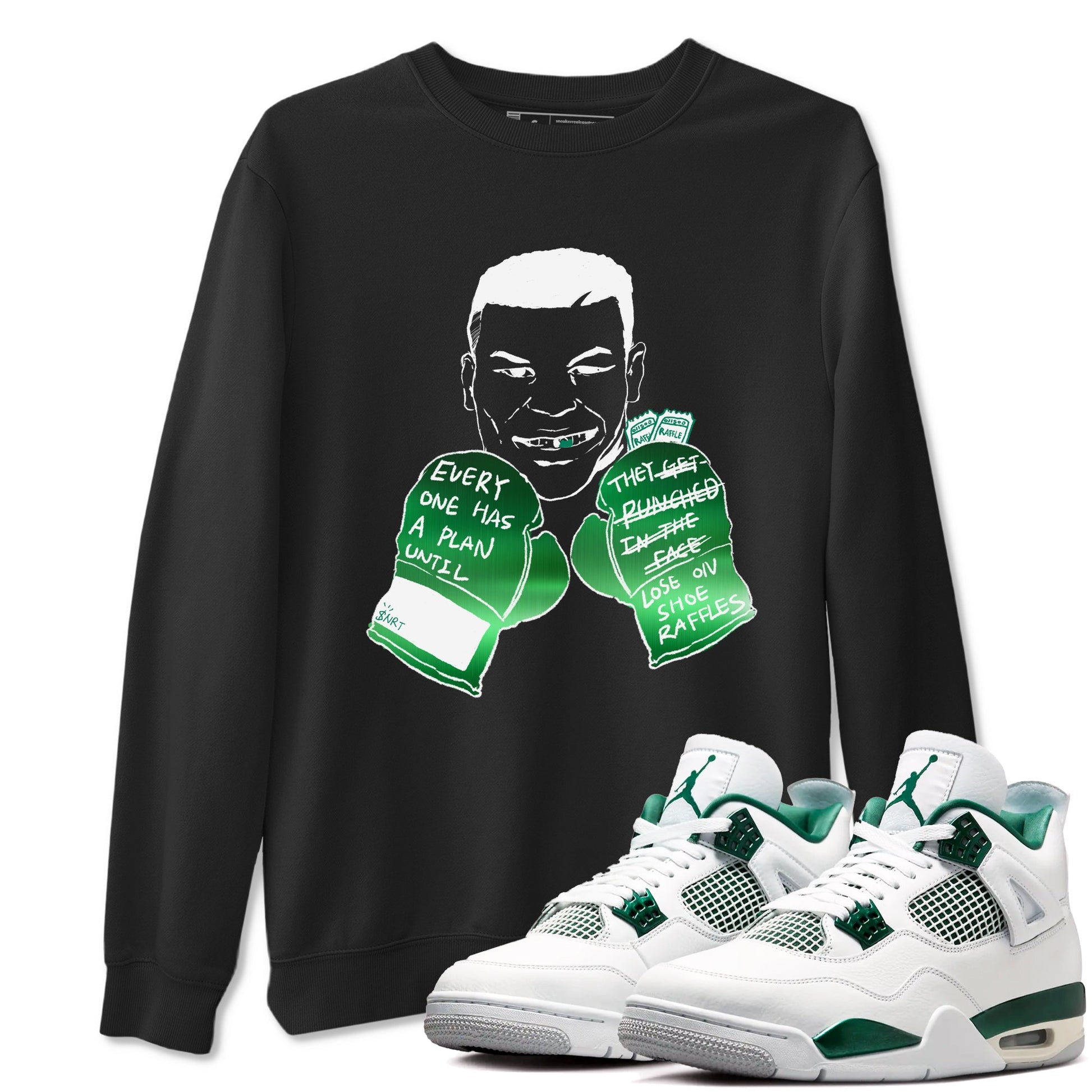 4s Oxidized Green shirts to match jordans Everyone Has A Plan sneaker match tees Air Jordan 4 Oxidized Green SNRT Sneaker Tees streetwear brand Black 1 unisex cotton tee
