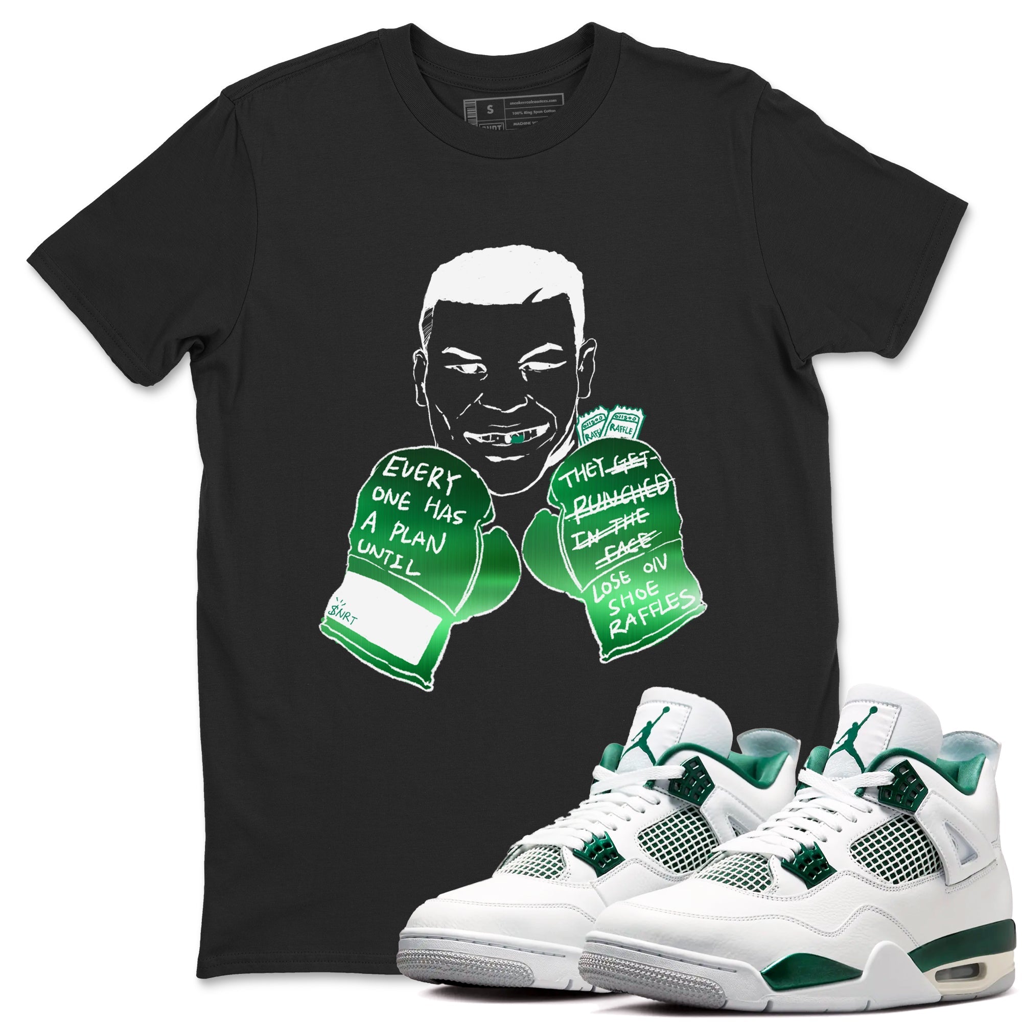 4s Oxidized Green shirts to match jordans Everyone Has A Plan sneaker match tees Air Jordan 4 Oxidized Green SNRT Sneaker Tees streetwear brand Black 1 unisex cotton tee