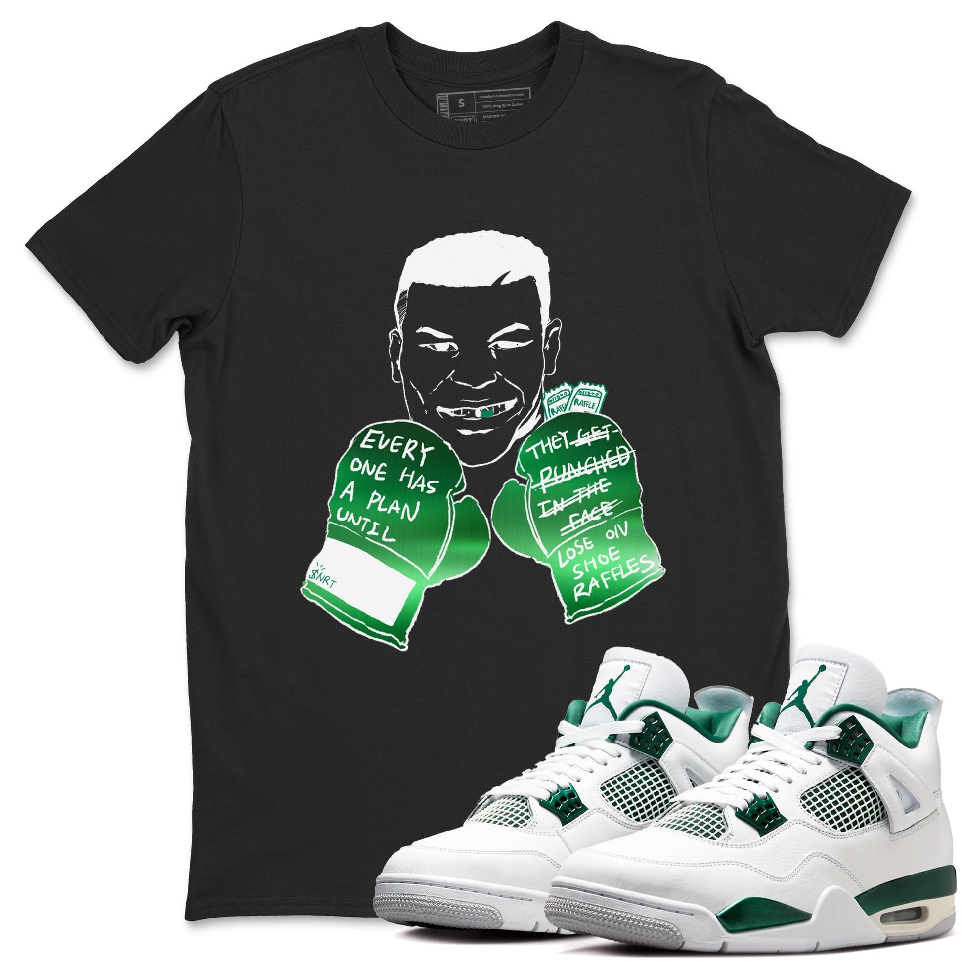 4s Oxidized Green shirts to match jordans Everyone Has A Plan sneaker match tees Air Jordan 4 Oxidized Green SNRT Sneaker Tees streetwear brand Black 1 unisex cotton tee