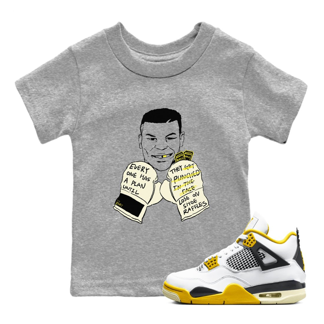 AJ4 Vivid Sulfur shirt to match jordans Everyone Has A Plan sneaker tees Air Jordan 4 Vivid Sulfur SNRT sneaker release tees baby toddler Heather Grey 1 cotton Shirt