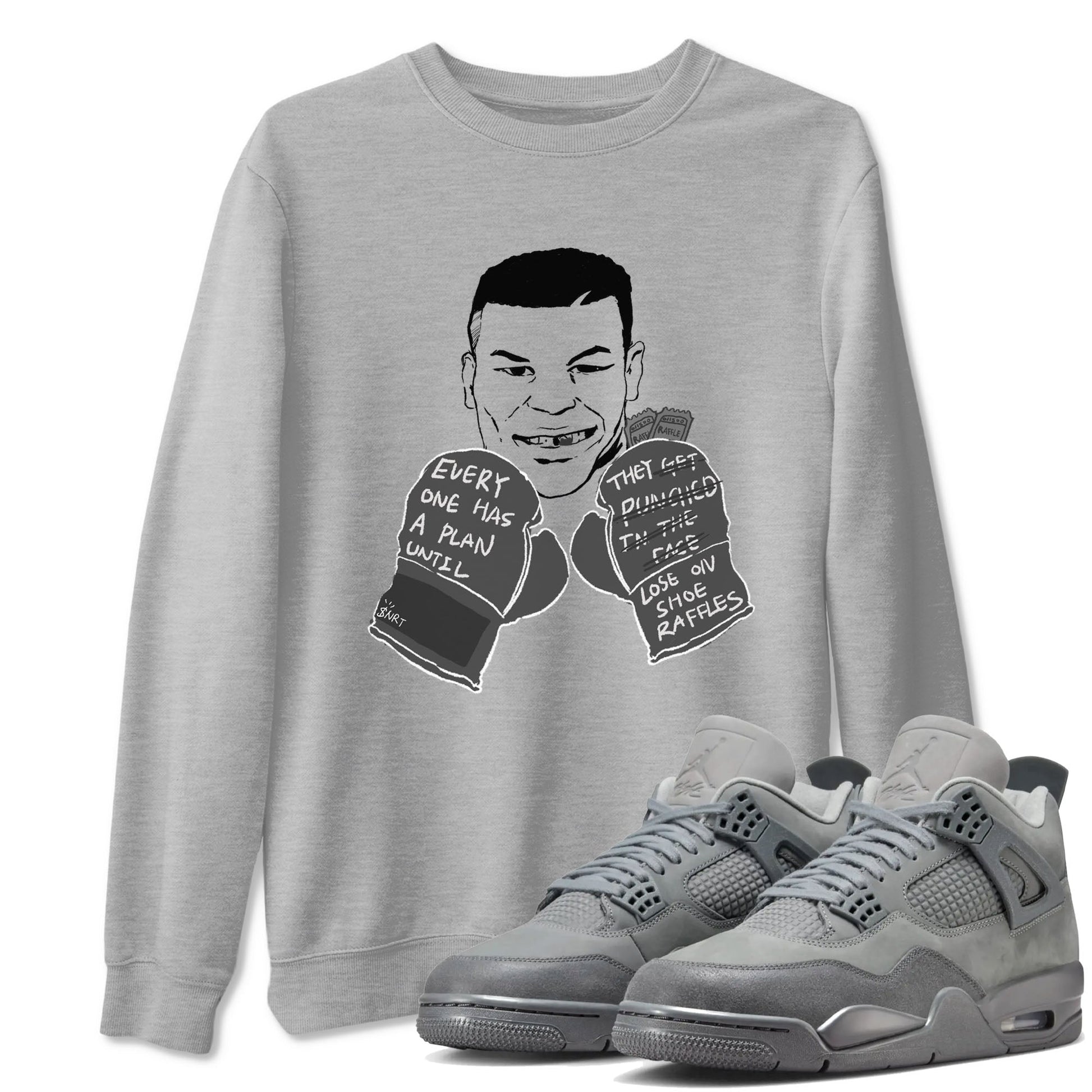 4s Wet Cement shirts to match jordans Everyone Has A Plan sneaker match tees Air Jordan 4 Wet Cement SNRT Sneaker Release Tees unisex cotton Heather Grey 1 crew neck shirts