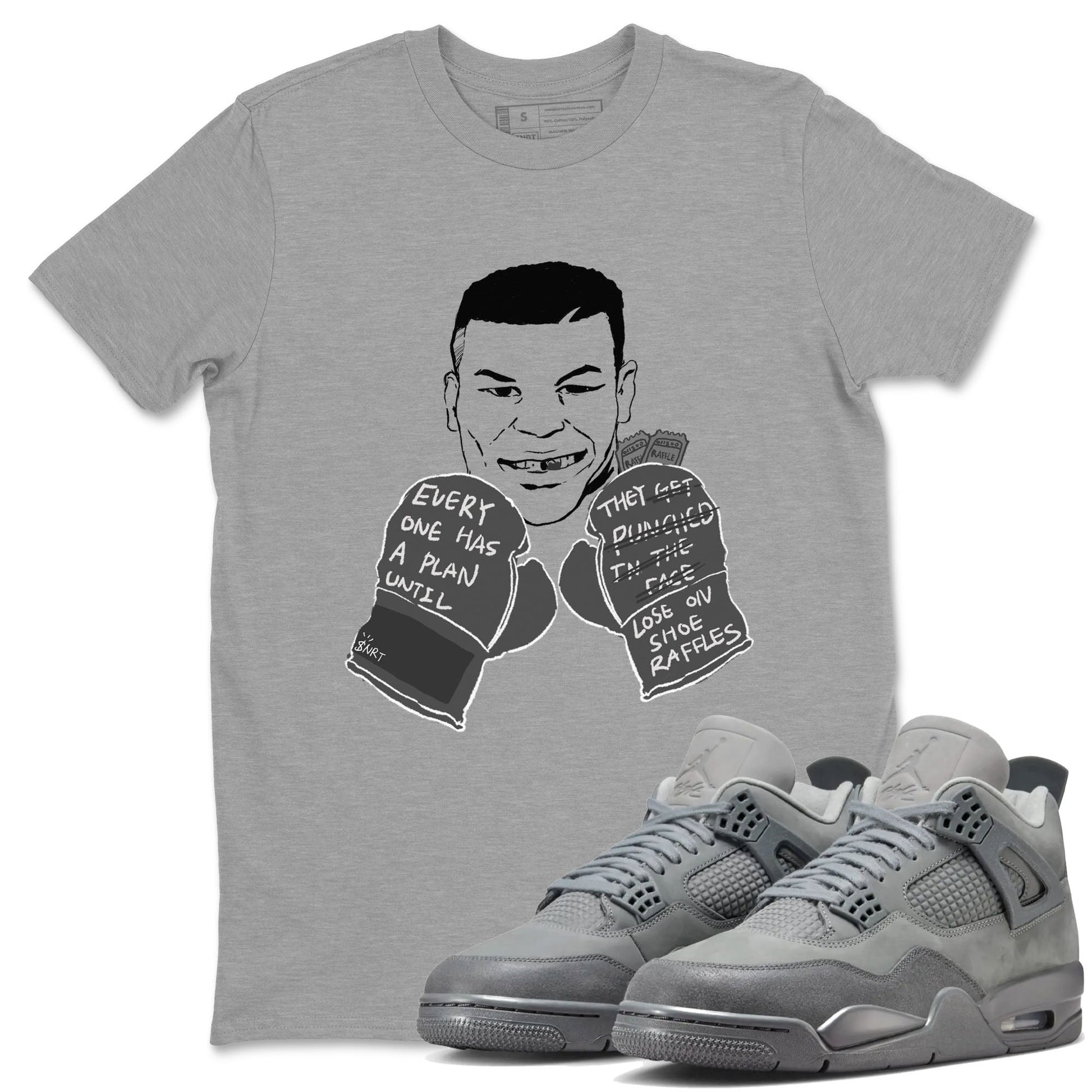 4s Wet Cement shirts to match jordans Everyone Has A Plan sneaker match tees Air Jordan 4 Wet Cement SNRT Sneaker Release Tees unisex cotton Heather Grey 1 crew neck shirts