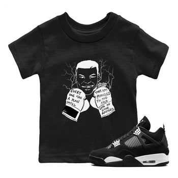 4s White Thunder shirts to match jordans Everyone Has A Plan sneaker match tees Air Jordan 4 White Thunder SNRT Sneaker Release Tees Youth Baby Black 1 crew neck shirts