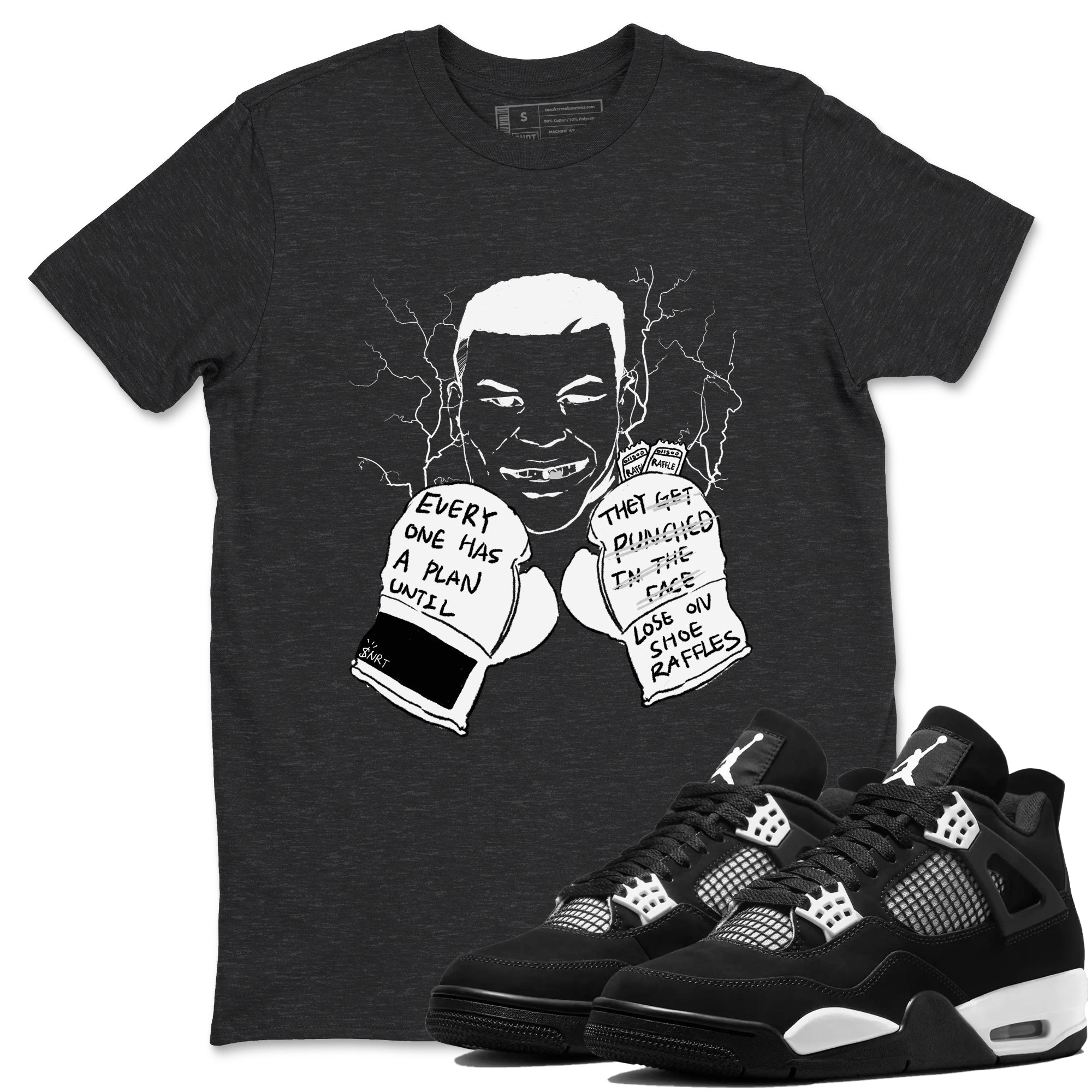 4s White Thunder shirts to match jordans Everyone Has A Plan sneaker match tees Air Jordan 4 White Thunder SNRT Sneaker Release Tees unisex cotton Charcoal Heather 1 crew neck shirts