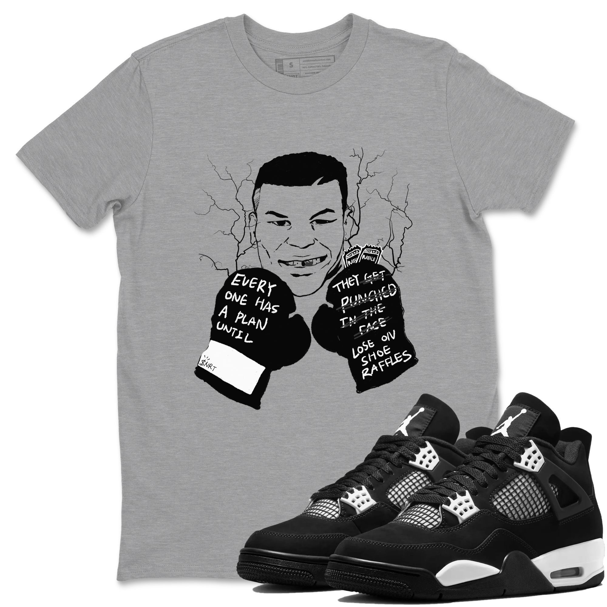 4s White Thunder shirts to match jordans Everyone Has A Plan sneaker match tees Air Jordan 4 White Thunder SNRT Sneaker Release Tees unisex cotton Heather Grey 1 crew neck shirts