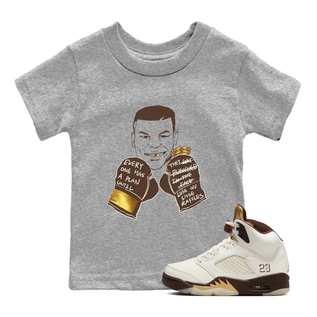 5s Golden Ticket shirts to match jordans  Everyone Has A Plan shirts to match jordans Air Jordan 5 Golden Ticket match shoes to clothes SNRT Sneaker Tees Youth Baby Heather Grey 1 tee