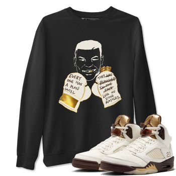 5s Golden Ticket shirts to match jordans  Everyone Has A Plan shirts to match jordans Air Jordan 5 Golden Ticket match shoes to clothes SNRT Sneaker Tees unisex cotton Black 1 shirts