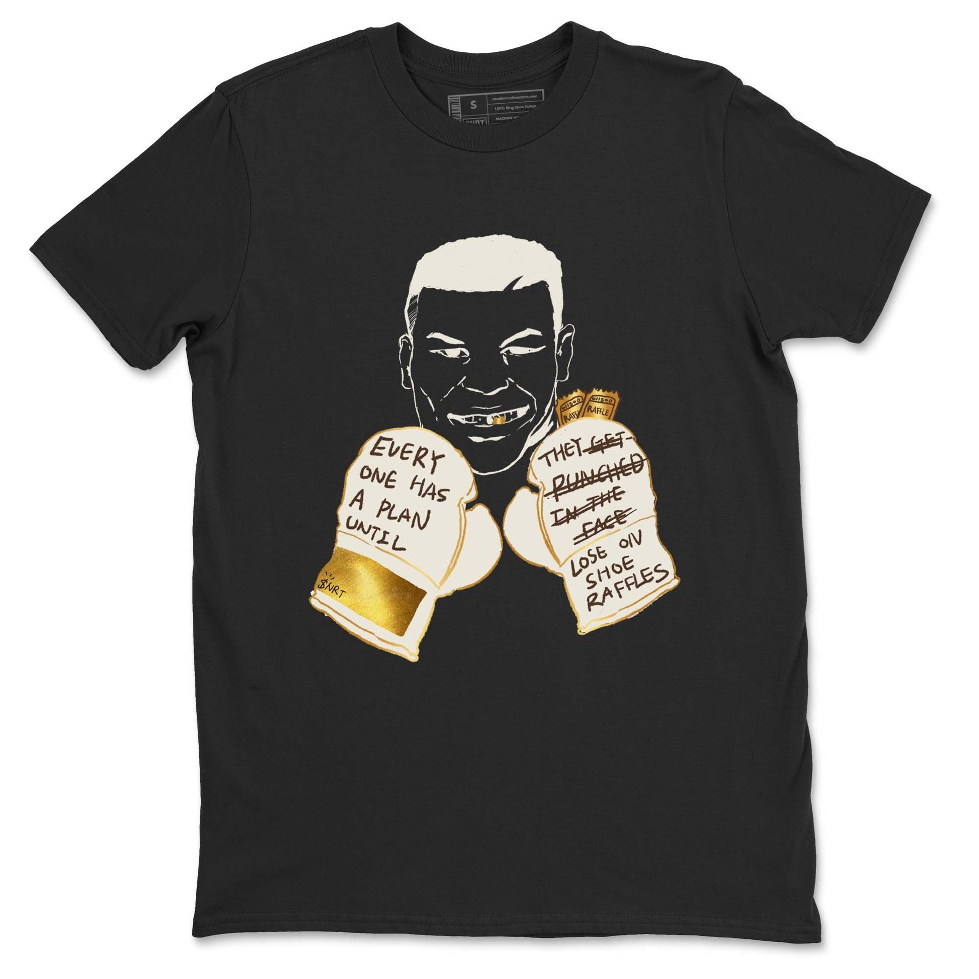 5s Golden Ticket shirts to match jordans  Everyone Has A Plan shirts to match jordans Air Jordan 5 Golden Ticket match shoes to clothes SNRT Sneaker Tees unisex cotton Black 2 shirts