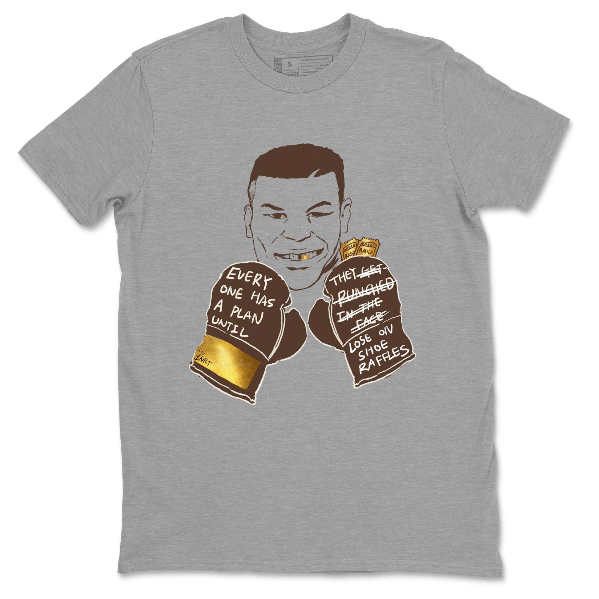 5s Golden Ticket shirts to match jordans  Everyone Has A Plan shirts to match jordans Air Jordan 5 Golden Ticket match shoes to clothes SNRT Sneaker Tees unisex cotton Heather Grey 2 shirts