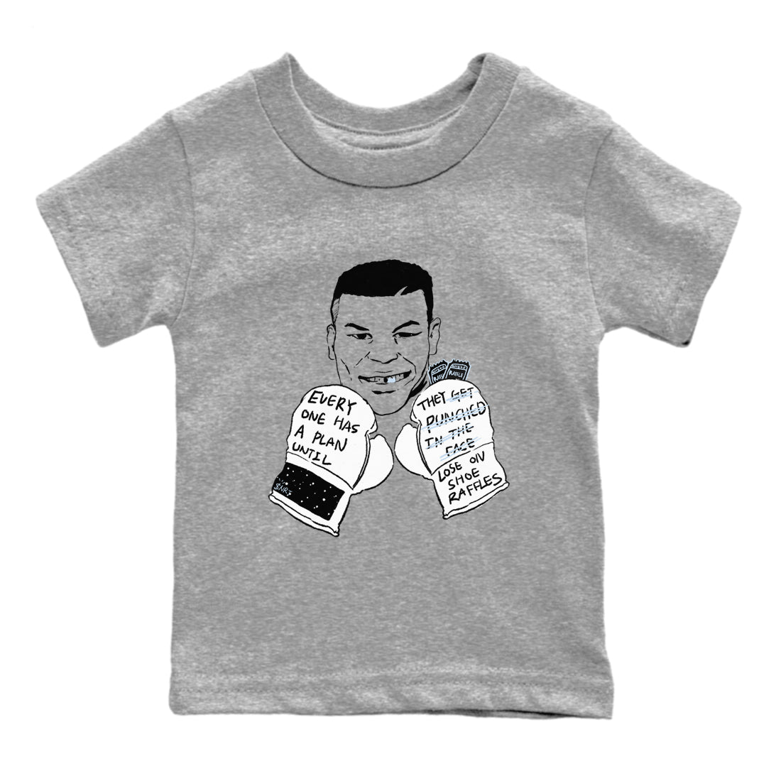 6s White Black shirt to match jordans Everyone Has A Plan sneaker tees Air Jordan 6 White Black SNRT sneaker release tees baby toddler Heather Grey 2 cotton Shirt