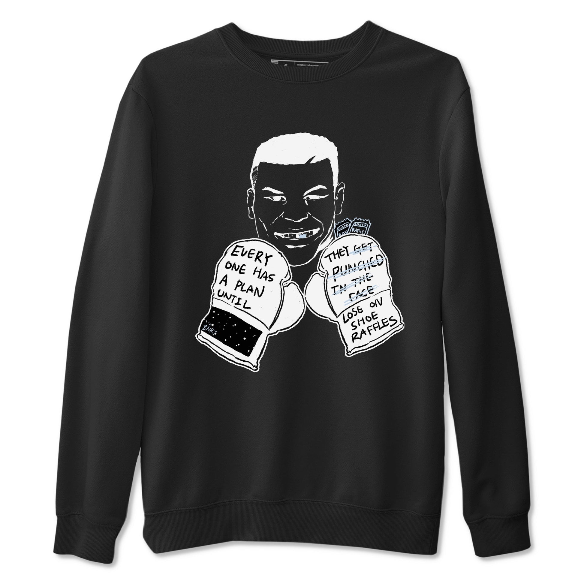 6s White Black shirt to match jordans Everyone Has A Plan sneaker tees Air Jordan 6 White Black SNRT Sneaker Release Tees unisex cotton Black 2 crew neck shirt