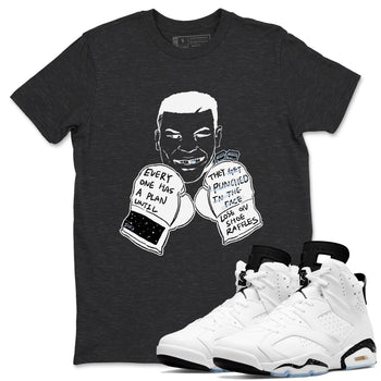 6s White Black shirt to match jordans Everyone Has A Plan sneaker tees Air Jordan 6 White Black SNRT Sneaker Release Tees unisex cotton Charcoal Heather 1 crew neck shirt