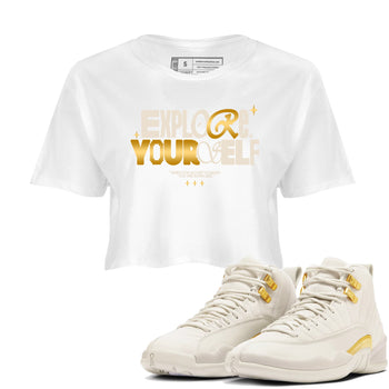 12s Phantom shirts to match jordans Explore Yourself sneaker match tees Air Jordan 12 WMNS Phantom match shoes to clothes SNRT Sneaker Tees unisex cotton White 1 crop tee