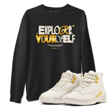 12s Phantom shirts to match jordans Explore Yourself sneaker match tees Air Jordan 12 WMNS Phantom match shoes to clothes SNRT Sneaker Tees unisex cotton Black 1 shirts