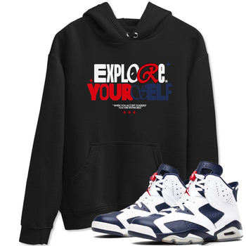 6s White And Midnight Navy shirts to match jordans Explore Yourself sneaker match tees Air Jordan 6 White And Midnight Navy SNRT Sneaker Tees streetwear brand Black 1 unisex cotton tee