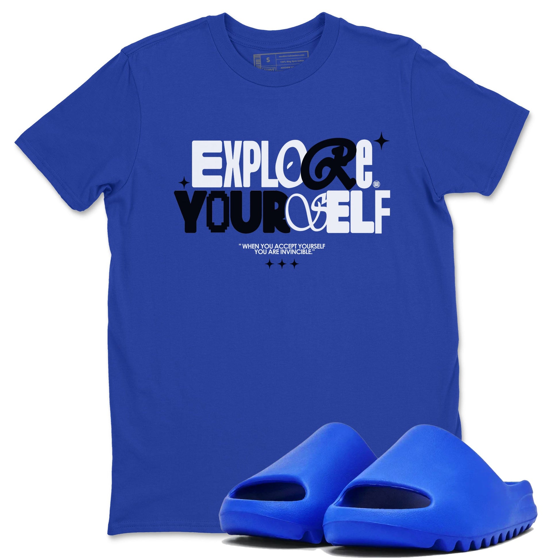 Yeezy Slide Azure shirts to match jordans Explore Yourself sneaker match tees Yeezy Slide Azure SNRT Sneaker Tees streetwear brand Royal Blue 1 unisex cotton tee