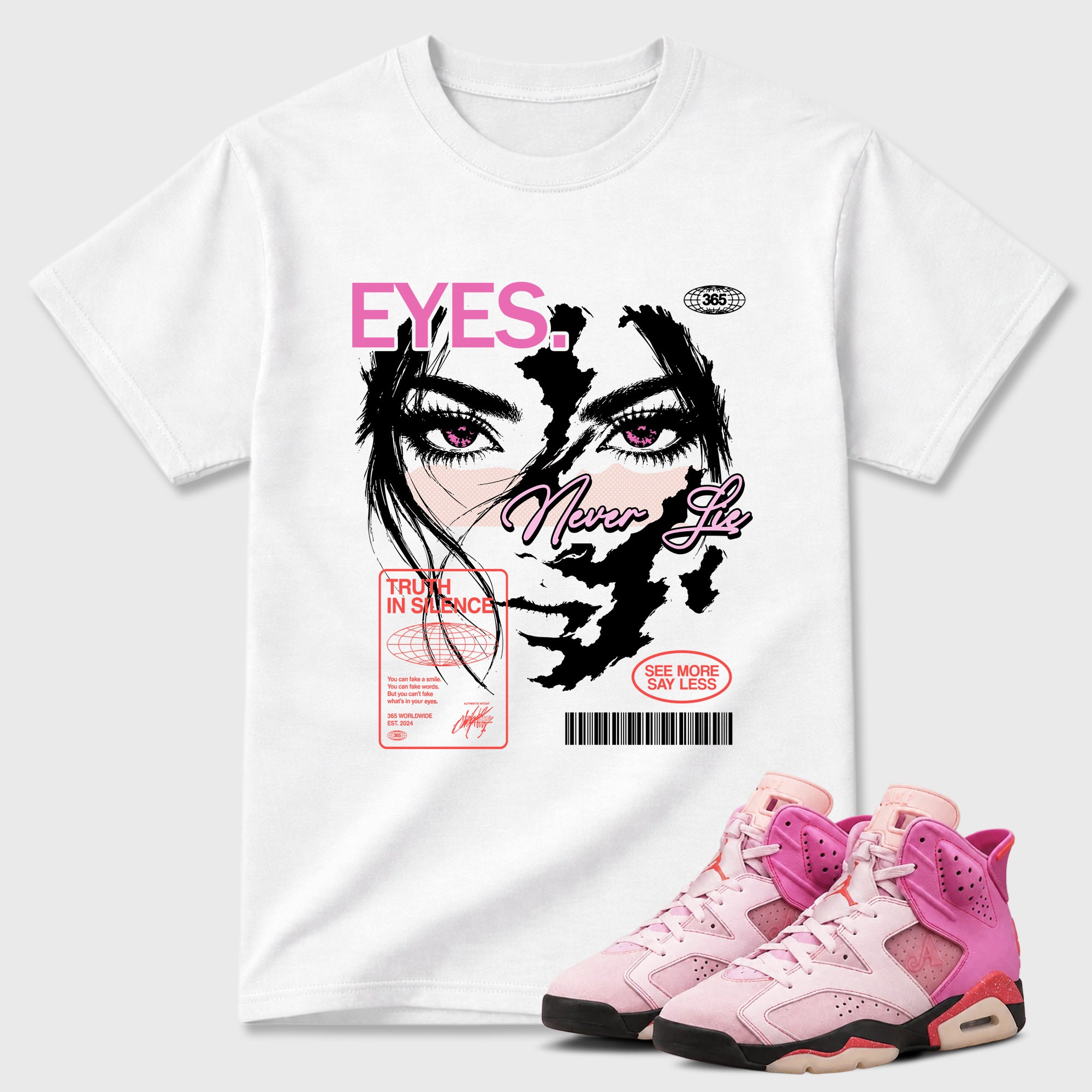 Eyes Never Lie Graphic T-Shirt featuring original streetwear artwork designed to match the Air Jordan 6 Playful Pink. White 1 Graphic T-Shirt.