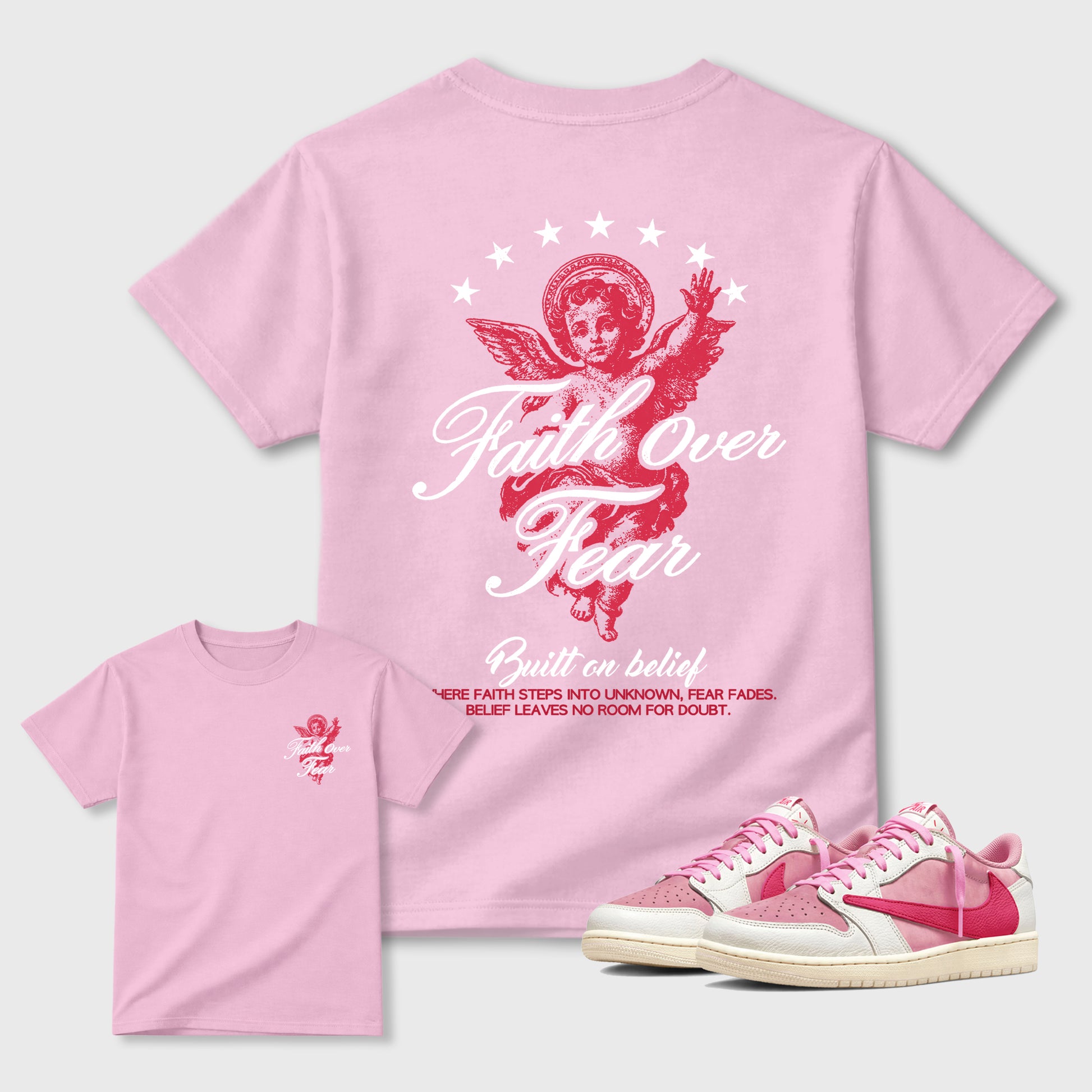 Faith Over Fear Graphic T-Shirt sneaker match tee designed for the Air Jordan 1 Travis Scott Tropical Pink sneakers, featuring coordinated color options for a perfect streetwear match. Pink shirt.