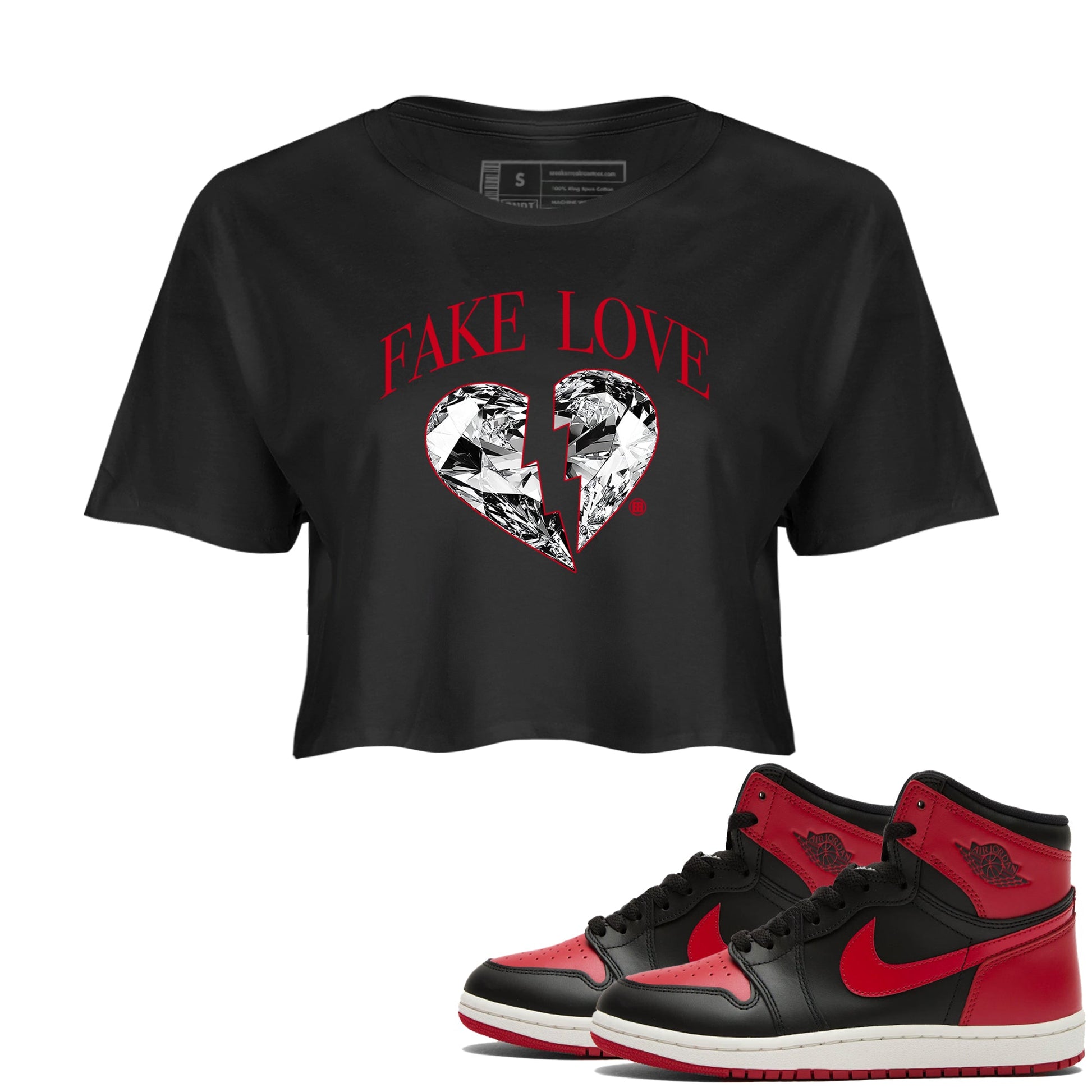 1s '85 Bred shirts to match jordans Fake Love best t shirts to wear with jordans AJ1 '85 Bred match shoes to clothes SNRT Sneaker Tees unisex cotton Black 1 crop tee