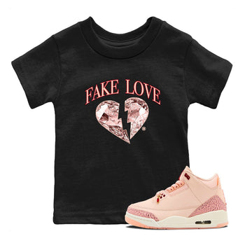 3s Valentines Day tee to match jordans Fake Love best t shirts to wear with jordans Air Jordan 3 "Treat Yourself" Washed Coral special Valentine's Day Gift SNRT Sneaker Tees Youth Baby Black 1 tee