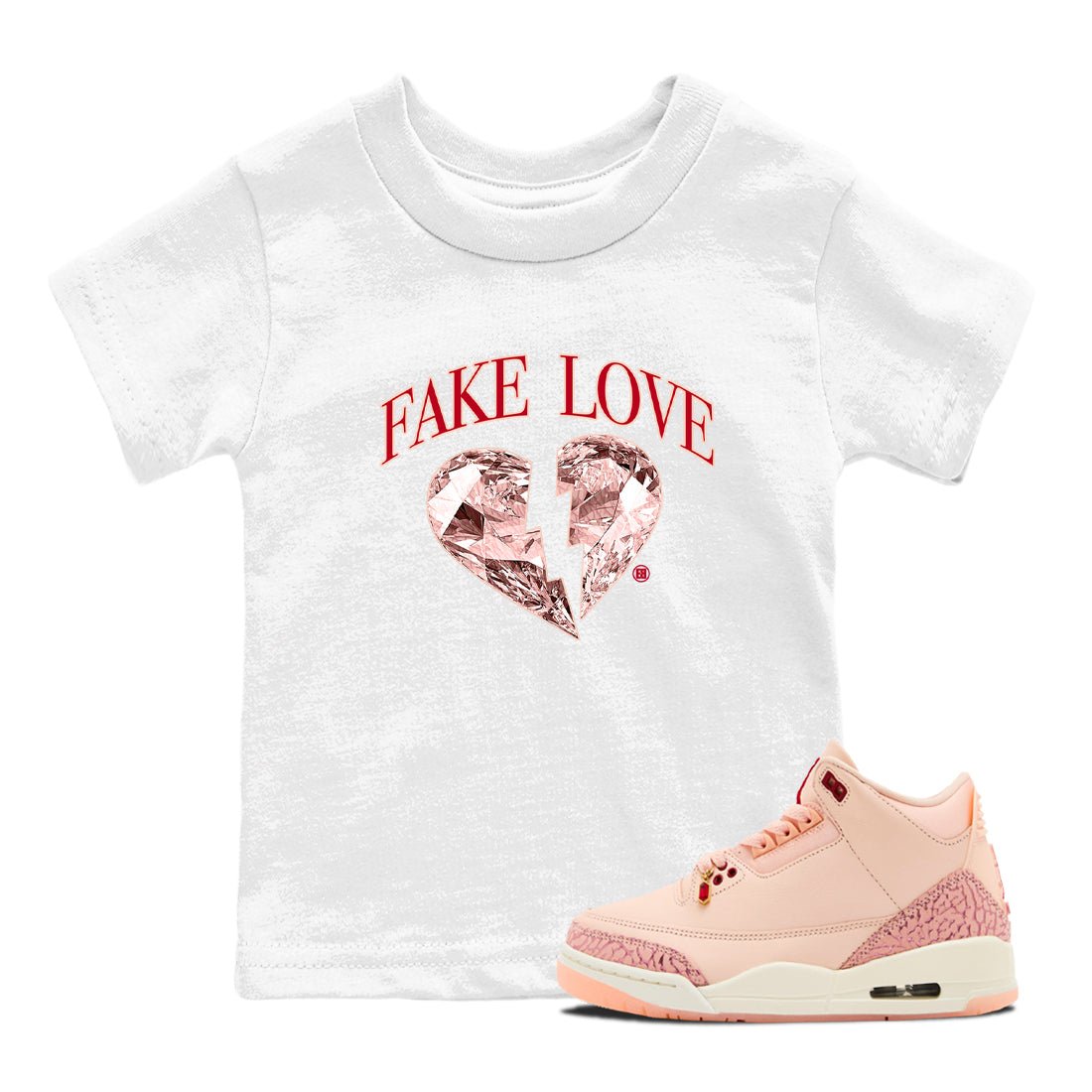 3s Valentines Day tee to match jordans Fake Love best t shirts to wear with jordans Air Jordan 3 "Treat Yourself" Washed Coral special Valentine's Day Gift SNRT Sneaker Tees Youth Baby White 1 tee