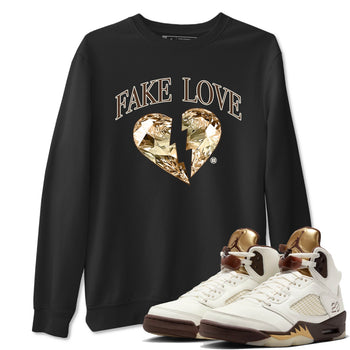 5s Golden Ticket shirts to match jordans Fake Love best t shirts to wear with jordans Air Jordan 5 Golden Ticket match shoes to clothes SNRT Sneaker Tees unisex cotton Black 1 shirts