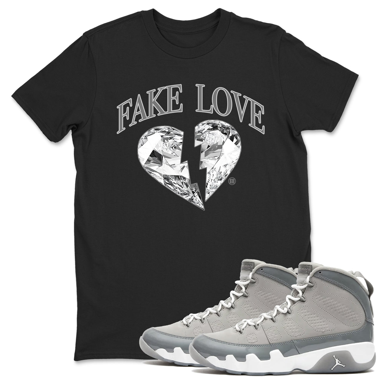 9s Cool Grey shirts to match jordans Fake Love best t shirts to wear with jordans Air Jordan 9 Cool Grey match shoes to clothes SNRT Sneaker Tees unisex cotton Cool Grey 1 shirts