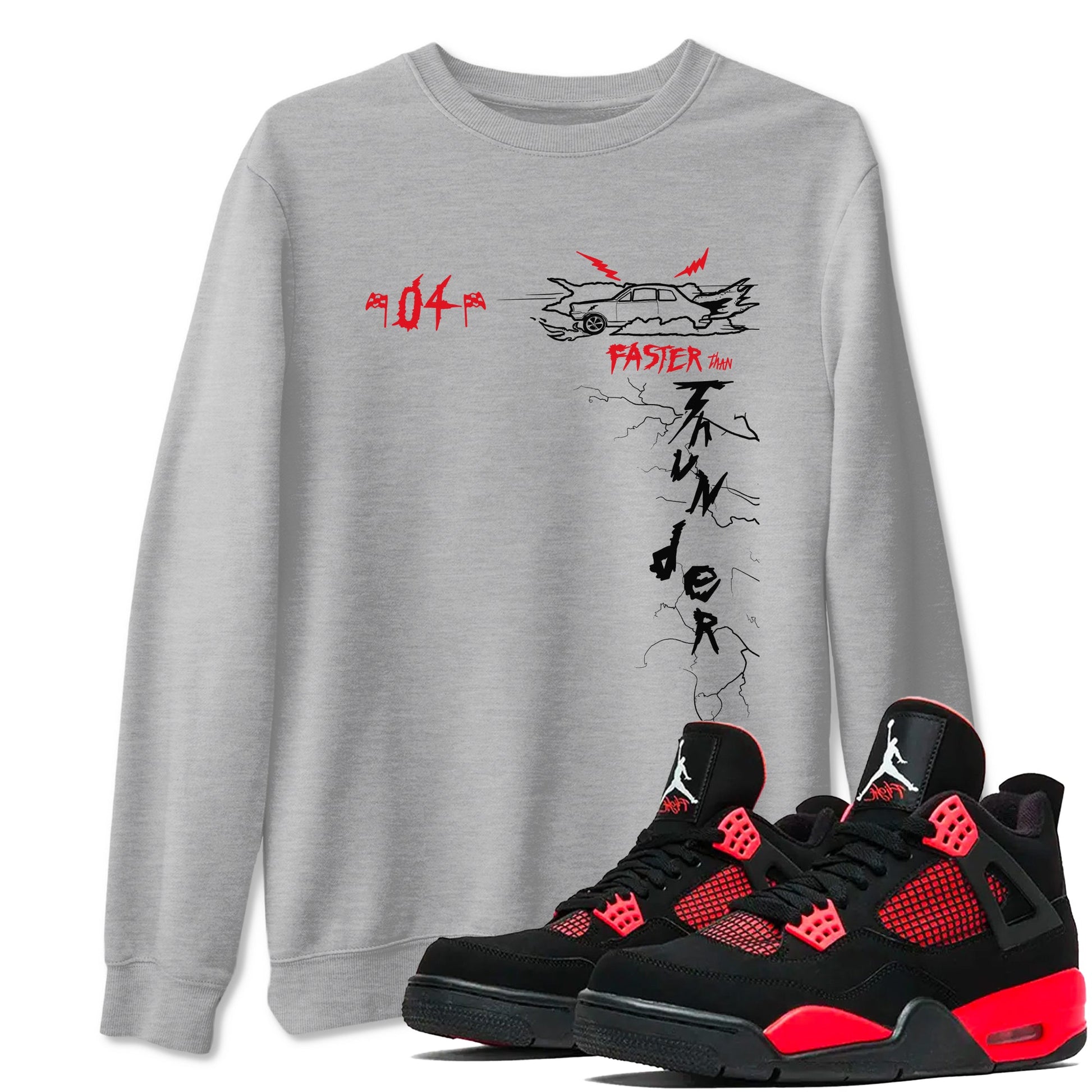 4s Red Thunder shirts to match jordans Faster Than Thunder sneaker match tees Air Jordan 4 Red Thunder SNRT Sneaker Tees streetwear brand Heather Grey 1 unisex cotton tee