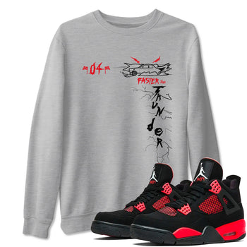 4s Red Thunder shirts to match jordans Faster Than Thunder sneaker match tees Air Jordan 4 Red Thunder SNRT Sneaker Tees streetwear brand Heather Grey 1 unisex cotton tee