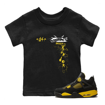 AJ4 Thunder shirts to match jordans Faster Than Thunder sneaker match tees Air Jordan 4 Thunder SNRT Sneaker Tees streetwear brand Baby and Youth Black 1 cotton tee