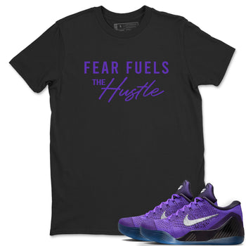 Sneaker Threads – Sneaker Tees To Match Nike KB 9 Hyper Grape – Fear Fuels The Hustle Graphic Tee Black 1. Perfect for Jordan releases 2025 colorways. Perfect for purple basketball sneaker releases and legacy-inspired colorways for 2025 hoopers.