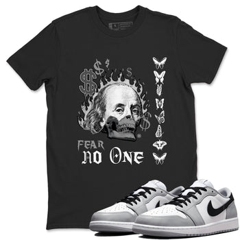AJ1 Wolf Grey shirts to match jordans Fear No One sneaker match tees Air Jordan 1 Wolf Grey SNRT Sneaker Tees streetwear brand Black 1 unisex cotton tee
