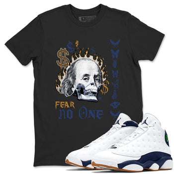 13s Midnight Navy shirts to match jordans Fear No One sneaker match tees Air Jordan 13 Midnight Navy SNRT Sneaker Release Tees unisex cotton Black 1 crew neck shirts
