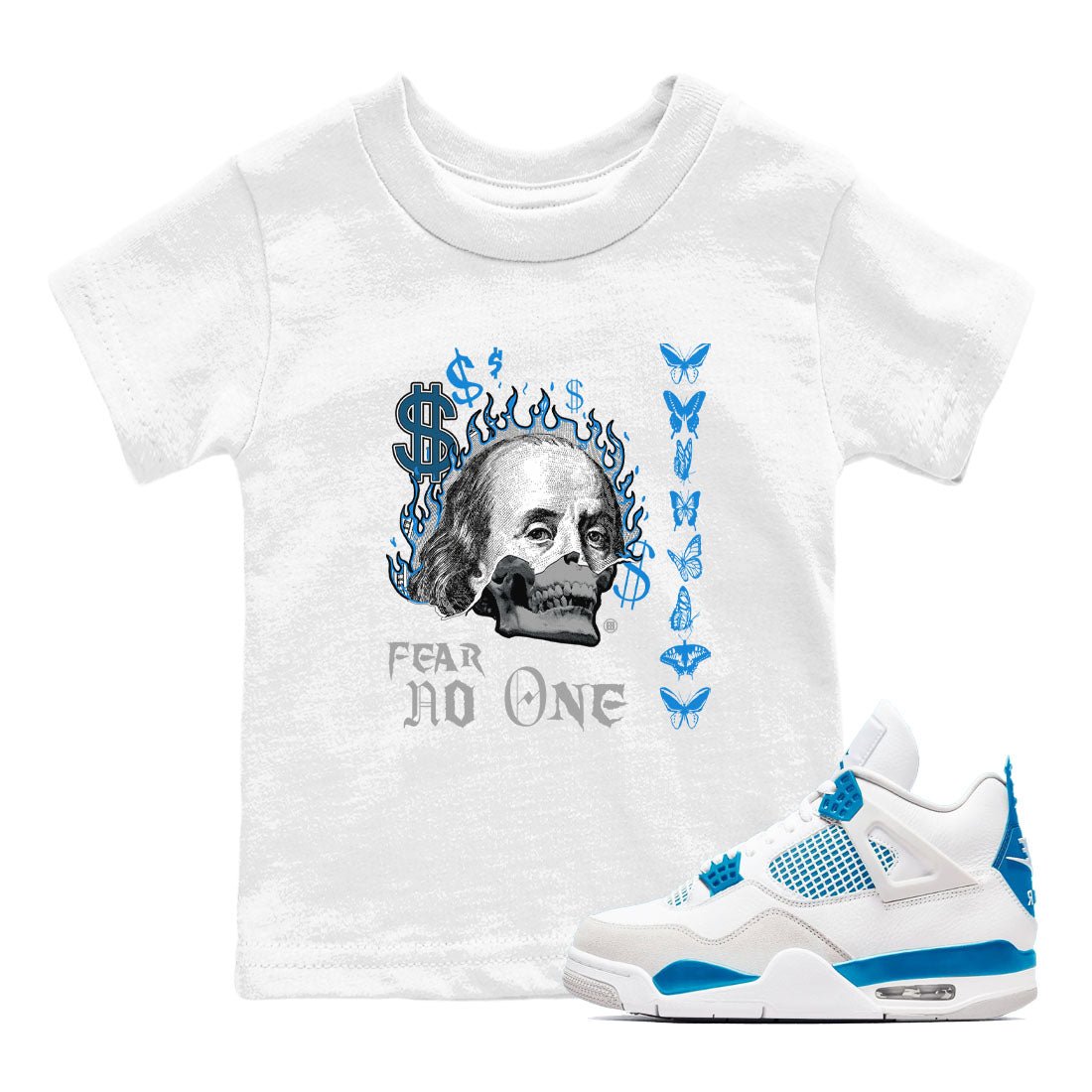 AJ4 Military Blue shirt to match jordans Fear No One sneaker tees Air Jordan 4 Military Blue SNRT sneaker release tees baby toddler White 1 cotton Shirt