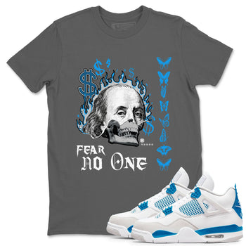 AJ4 Military Blue shirt to match jordans Fear No One sneaker tees Air Jordan 4 Military Blue SNRT Sneaker Release Tees unisex cotton Cool Grey 1 crew neck shirt