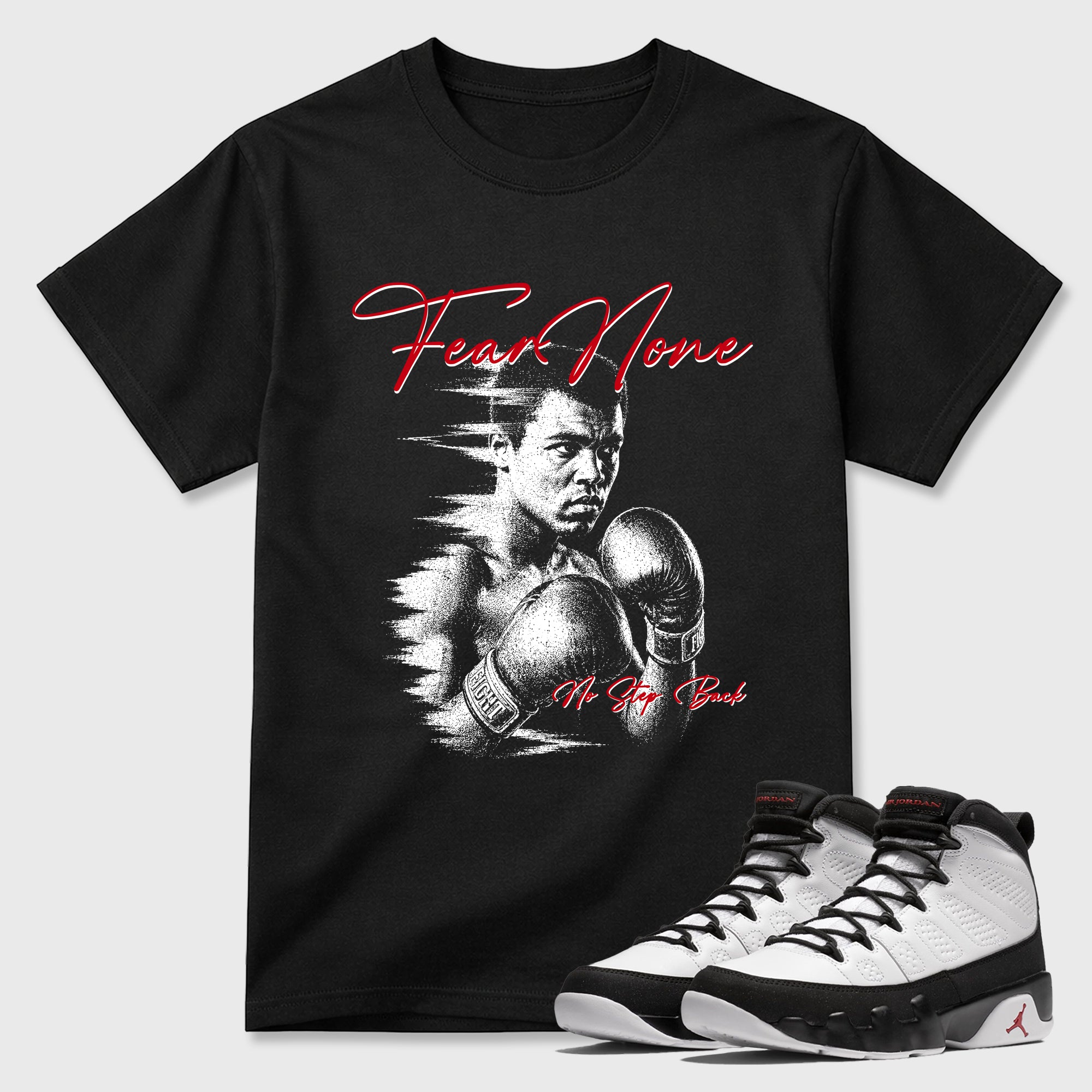 Fear None Graphic T-Shirt featuring original streetwear artwork designed to match the Air Jordan 9 True Red. Black 1 Graphic T-Shirt.