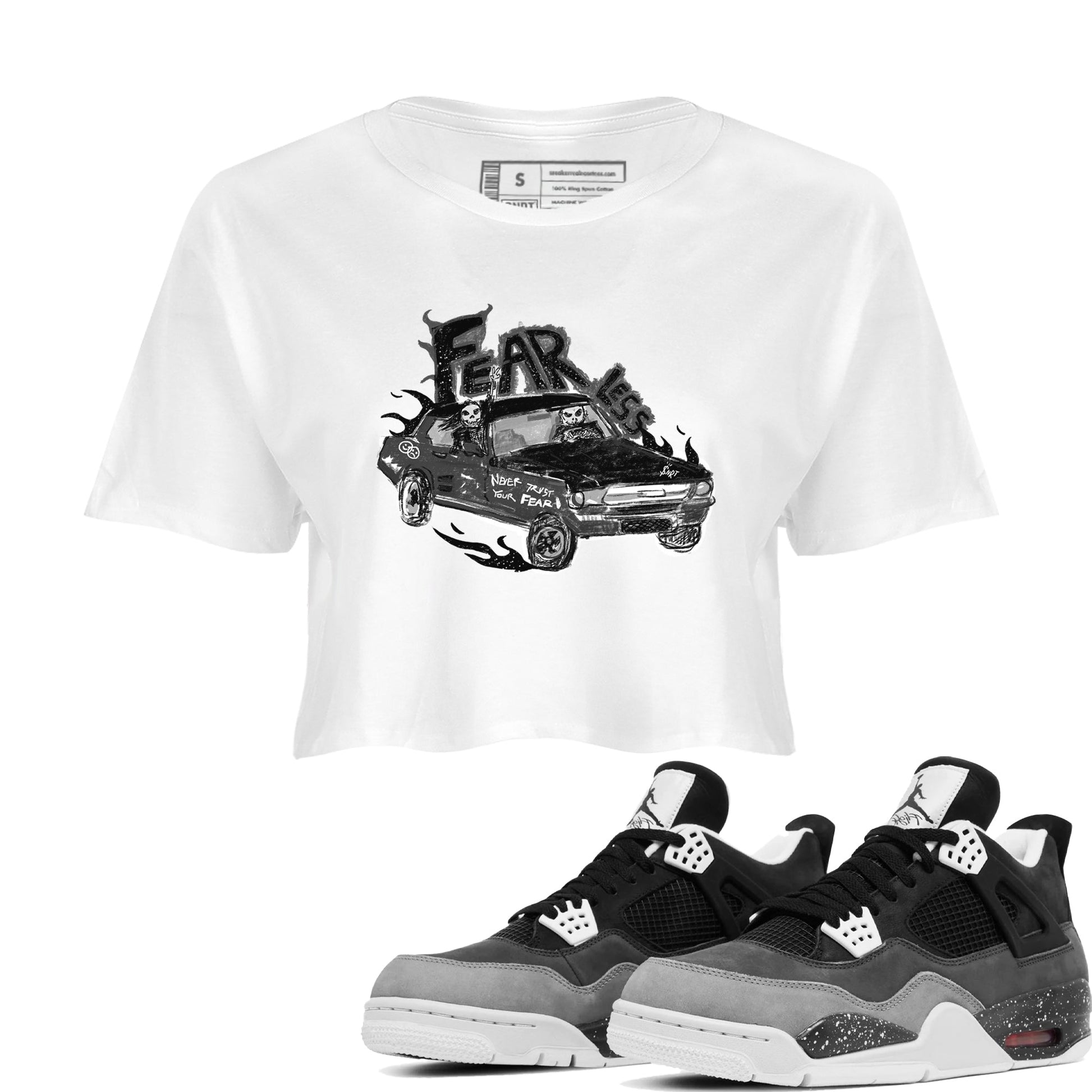 4s Fear shirts to match jordans Fearless Car sneaker match tees Air Jordan 4 Retro Fear match shoes to clothes SNRT Sneaker Tees unisex cotton White 1 crop tee