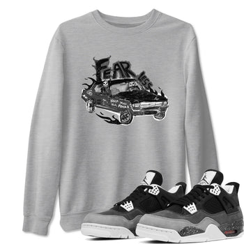 4s Fear shirts to match jordans Fearless Car sneaker match tees Air Jordan 4 Retro Fear match shoes to clothes SNRT Sneaker Tees unisex cotton Heather Grey 1 shirts