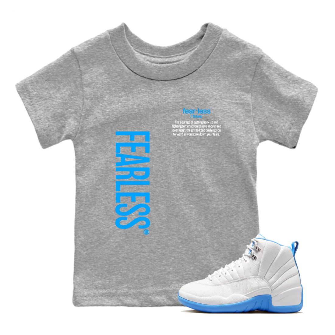 Fearless Definition baby and kids t-shirt crafted for little sneakerheads to shine with the Air Jordan 12 White and University Blue sneakers, displayed in Heather Grey 1.