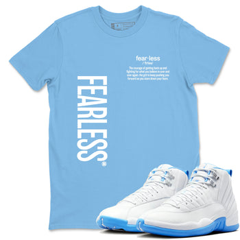Fearless Definition sneaker match t-shirt styled to complete your fit with the Air Jordan 12 White and University Blue sneakers, shown in Carolina Blue 1.