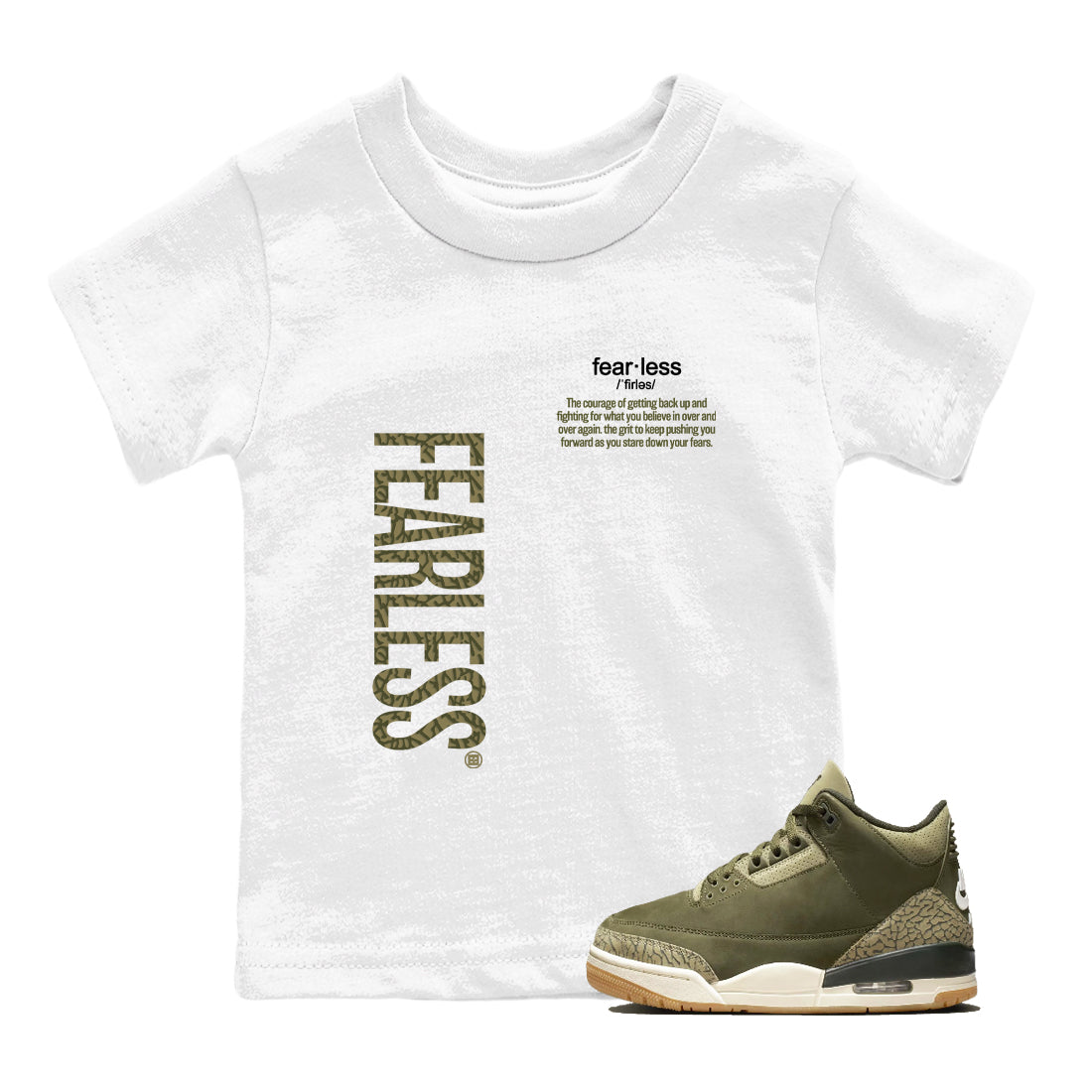 Sneaker Threads – Sneaker Tees To Match Air Jordan 3 Medium Olive – Fearless Definition Youth Graphic Tee White 1. Perfect for Jordan releases 2025 colorways.